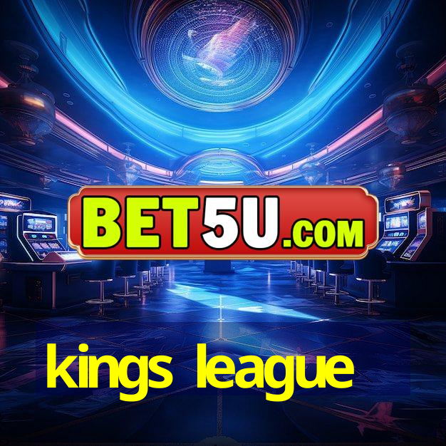 kings league